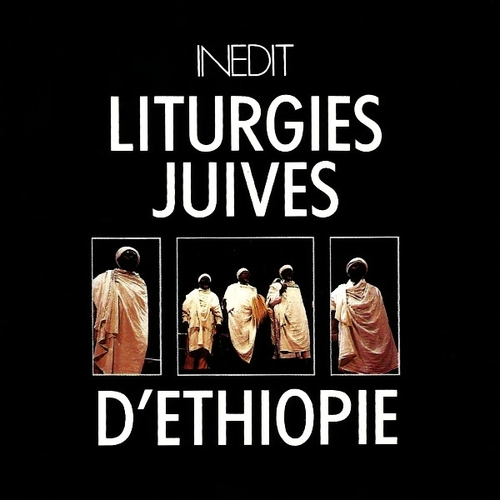 Couverture INEDIT: LITURGIES JUIVES D'ETHIOPIE