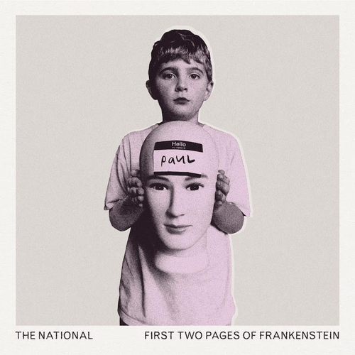 Couverture FIRST TWO PAGES OF FRANKENSTEIN de THE NATIONAL