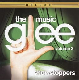 Image du média "GLEE : THE MUSIC VOLUME 3 SHOWSTOPPERS"