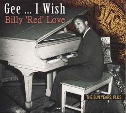 Image du média "GEE... I WISH (THE SUN YEARS, PLUS) de Billy "Red" LOVE"