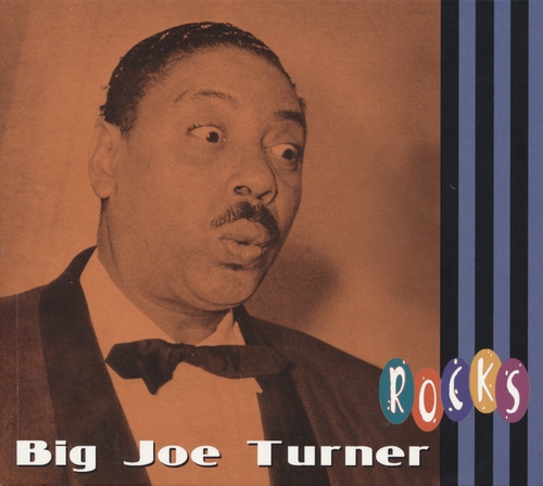 Couverture ROCKS de Big Joe TURNER