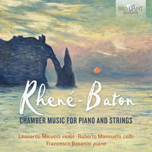 Couverture CHAMBER MUSIC FOR PIANO AND STRINGS de René-Emmanuel BATON