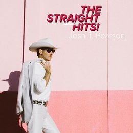 Image du média "THE STRAIGHT HITS! de Josh T. PEARSON"