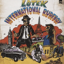 Image du média "INTERNATIONAL RUDEBOY de LOTEK"