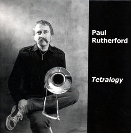 Image du média "TETRALOGY de Paul RUTHERFORD"