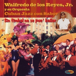 Image du média "SIN TIMBAL NO SE PUE' BAILAR de Walfredo DE LOS REYES JR."