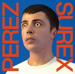 Image du média "SUREX de PEREZ"