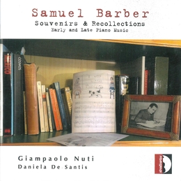 Image du média "SOUVENIRS & RECOLLECTIONS de Samuel BARBER"