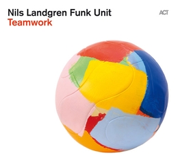 Image du média "TEAMWORK de Nils LANDGREN FUNK UNIT"