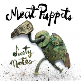 Image du média "DUSTY NOTES de MEAT PUPPETS"