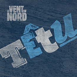 Image du média "TÊTU de LE VENT DU NORD"