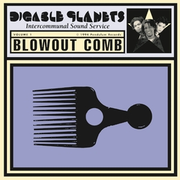 Image du média "BLOWOUT COMB de DIGABLE PLANETS"