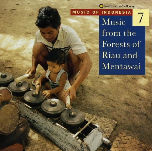 Couverture MUSIC OF INDONESIA 7: MUS.FROM THE FORESTS OF RIAU, MENTAWAI