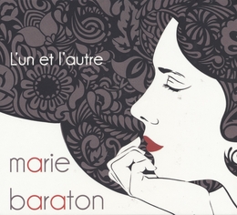 Image du média "L'UN ET L'AUTRE de Marie BARATON"