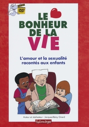 Image du média "LE BONHEUR DE LA VIE de Jacques-Rémy GIRERD"