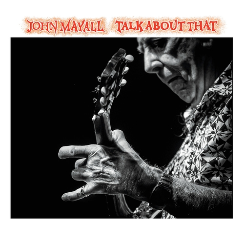 Couverture TALK ABOUT THAT de John MAYALL