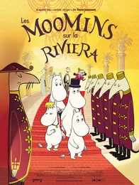 Image du média "LES MOOMINS SUR LA RIVIERA de Xavier PICARD"