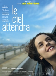 Image du média "LE CIEL ATTENDRA de Marie-Castille MENTION-SCHAAR"