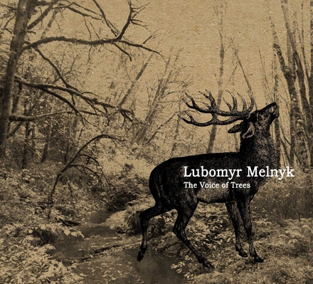 Couverture THE VOICE OF TREES de Lubomyr MELNYK