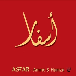 Image du média "ASFAR de AMINE & HAMZA"