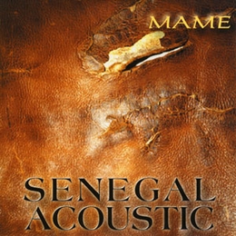 Image du média "MAME de SENEGAL ACOUSTIC"