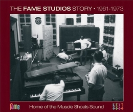 Image du média "THE FAME STUDIOS STORY 1961-1973"