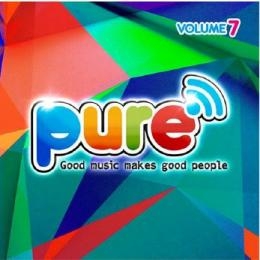 Image du média "PURE FM, VOLUME 7 (GOOD MUSIC MAKES GOOD PEOPLE)"