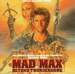 Image du média "MAD MAX BEYOND THUNDERDOME de Maurice JARRE"