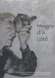 Image du média "IMAGES D'À CÔTÉ, Vol.1 de Frédéric GUILLAUME"