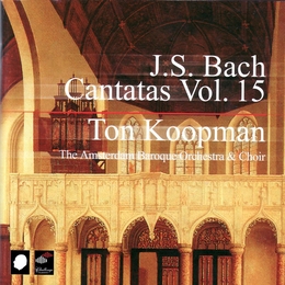 Image du média "CANTATE:   3,28,85,87,108,110,128,146,168,175,176,(VOL.15) de Johann Sebastian BACH"