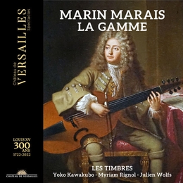 Image du média "LA GAMME & AUTRE MORCEAUX DE SIMPHONIE de Marin MARAIS"