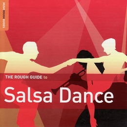 Image du média "THE ROUGH GUIDE TO SALSA DANCE"