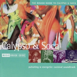 Image du média "THE ROUGH GUIDE TO CALYPSO & SOCA"