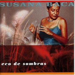 Image du média "ECO DE SOMBRAS de Susana BACA"