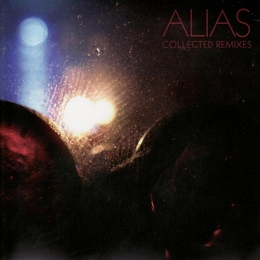 Image du média "COLLECTED REMIXES de ALIAS"