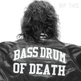 Image du média "RIP THIS de BASS DRUM OF DEATH"