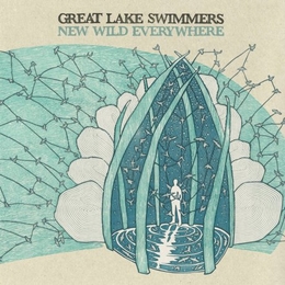 Image du média "NEW WILD EVERYWHERE de GREAT LAKE SWIMMERS"