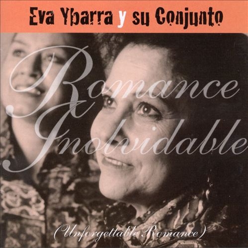 Couverture ROMANCE INOLVIDABLE de Eva YBARRA Y SU CONJUNTO