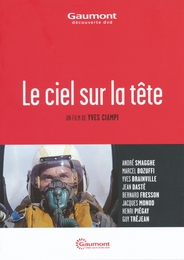 Image du média "LE CIEL SUR LA TÊTE de Yves CIAMPI"