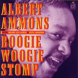 Image du média "BOOGIE WOOGIE STOMP (+ MEADE LUX LEWIS, PETE JOHNSON) de Albert AMMONS"