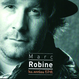 Image du média "LES ANNÉES EPM de Marc ROBINE"