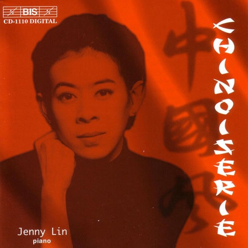 Couverture CHINOISERIES - JENNY LIN, PIANO