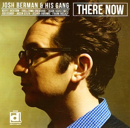 Image du média "THERE NOW de Josh BERMAN & HIS GANG"