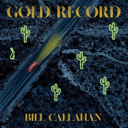 Image du média "GOLD RECORD de Bill CALLAHAN"