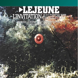 Image du média "L'INVITATION AU DÉPART / SYMPHONIE ROMANTIQUE de Jacques LEJEUNE"