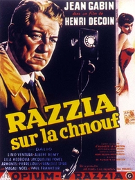 Image du média "RAZZIA SUR LA CHNOUF de Henri DECOIN"