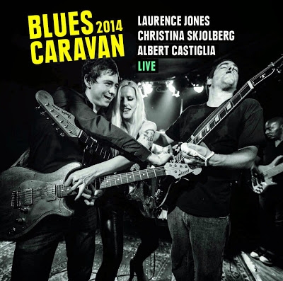 Couverture BLUES CARAVAN 2014 - LIVE de Laurence JONES /CHRISTINA SKJOBERG/A. CASTIGLIA