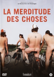 Image du média "LA MERDITUDE DES CHOSES de Felix VAN GROENINGEN"