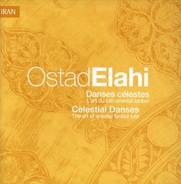 Image du média "DANSES CÉLESTES: L'ART DU LUTH ORIENTAL TANBUR de Ostad ELAHI"