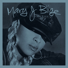 Image du média "MY LIFE de Mary J. BLIGE"